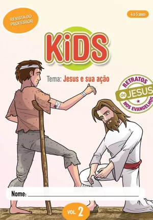Kids 2 Professor - Jesus e sua ação