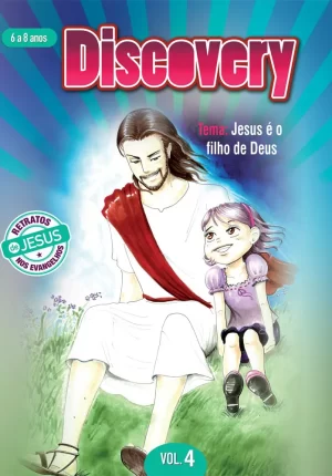 Discovery 4 Aluno - Jesus é o filho de Deus