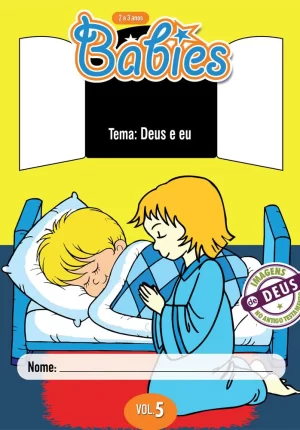 Babies 5 Aluno - Deus e eu