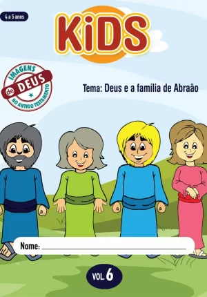 Kids 6 Aluno - Deus e a família de Abraão
