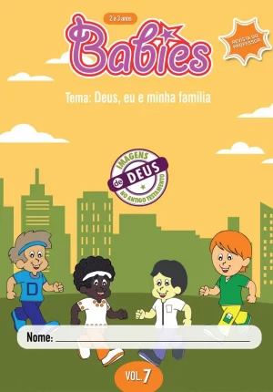 Babies 7 Professor - Deus, eu e meus amigos