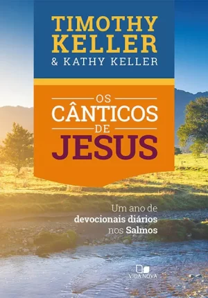 CÂNTICOS DE JESUS, OS