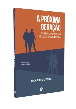 A próxima geração