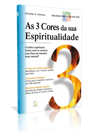As 3 cores da sua espiritualidade