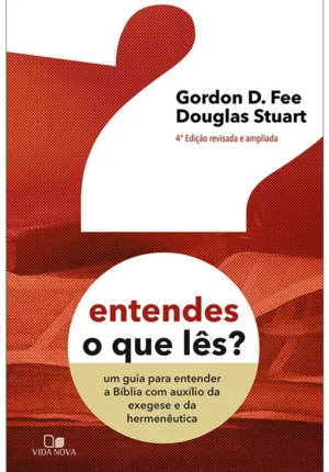 Entendes o que lês? - 4ª Ed. revisada e ampliada